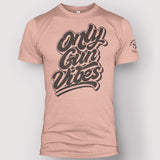 Only Gun Vibes Unisex Tee