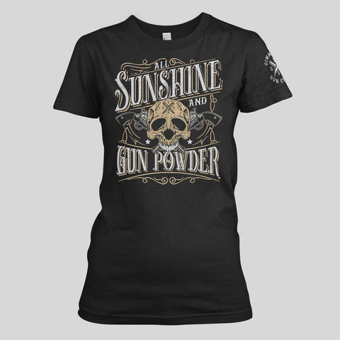 All Sunshine & Gun Powder Women's Tee - Gimme The Gun Stuff