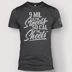 Streets & Sheets Unisex Tee - Gimme The Gun Stuff